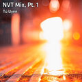 Tú Uyên - NVT Mix, Pt. 1