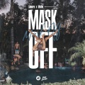 Mask Off (Explicit)