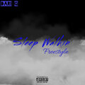 Dari G - Sleep Walkin (Freestyle)(Explicit)