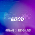 Nirag、Edgard - Feeling Good