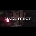 Justoo Gustoo - Make it Hot (Explicit)