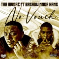 No Vouch (feat. Breadwinner Kane)(Explicit)