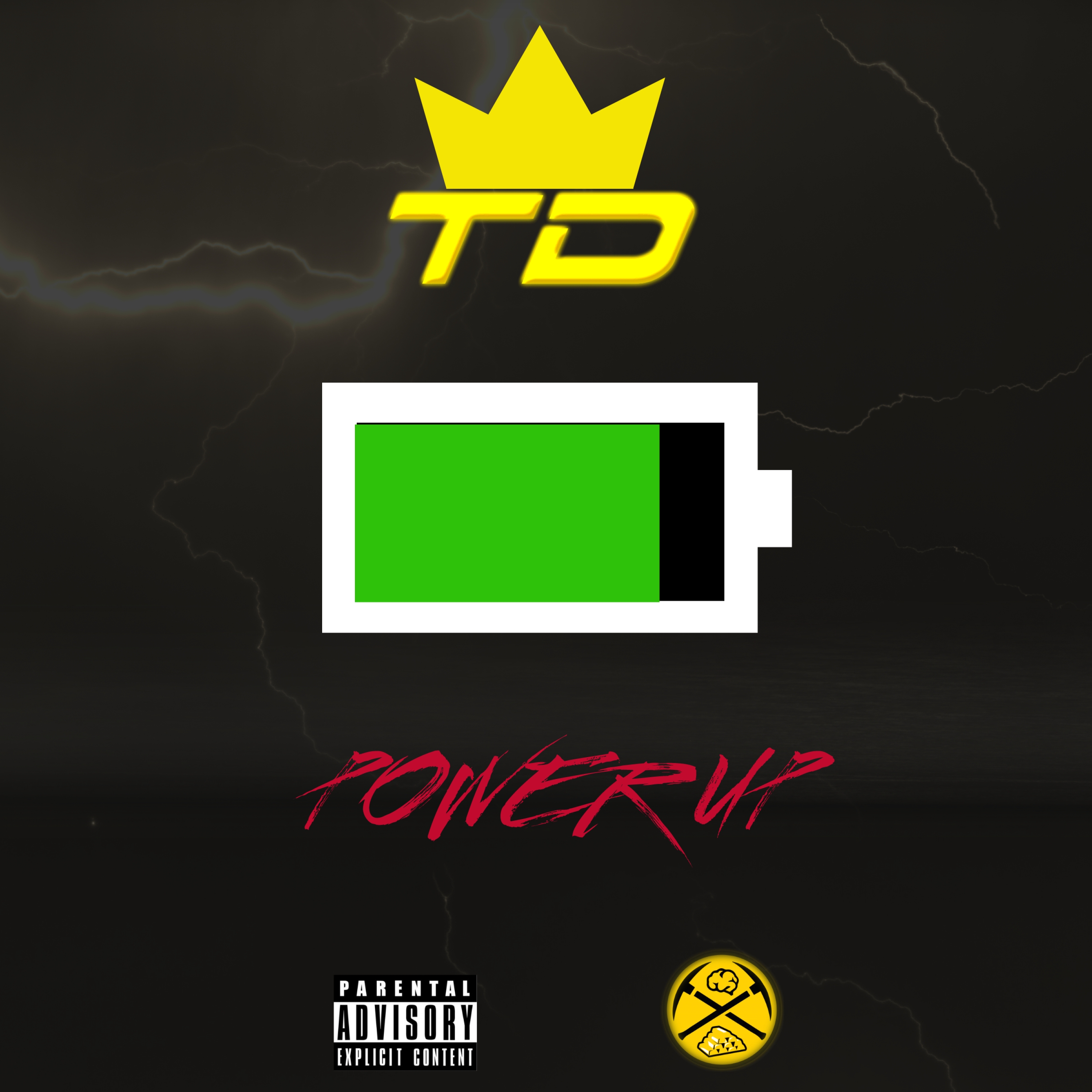 TD、Fhresh - POWER UP (feat. Fhresh)(Explicit)