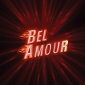 justine sainte、sergi nolla、Bel Amour - Bel Amour 2020