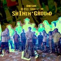 OneSun - Shinin'Ground