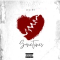 Sometimes (Explicit)