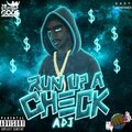 ADJ - Run Up A Check (Explicit)