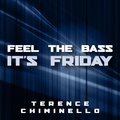 Terence Chiminello - Feel the Bass