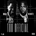 Too Official (Explicit)