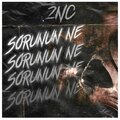 2NC - Sorunun Ne (Explicit)