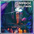 Grakk - Deep Inside