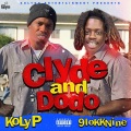 Clyde and Dodo (feat. 9lokknine)(Explicit)