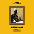 Gucci Louis (Explicit)