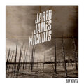Jared James Nichols、Mark Jackson、Ian Scott - Bad Roots