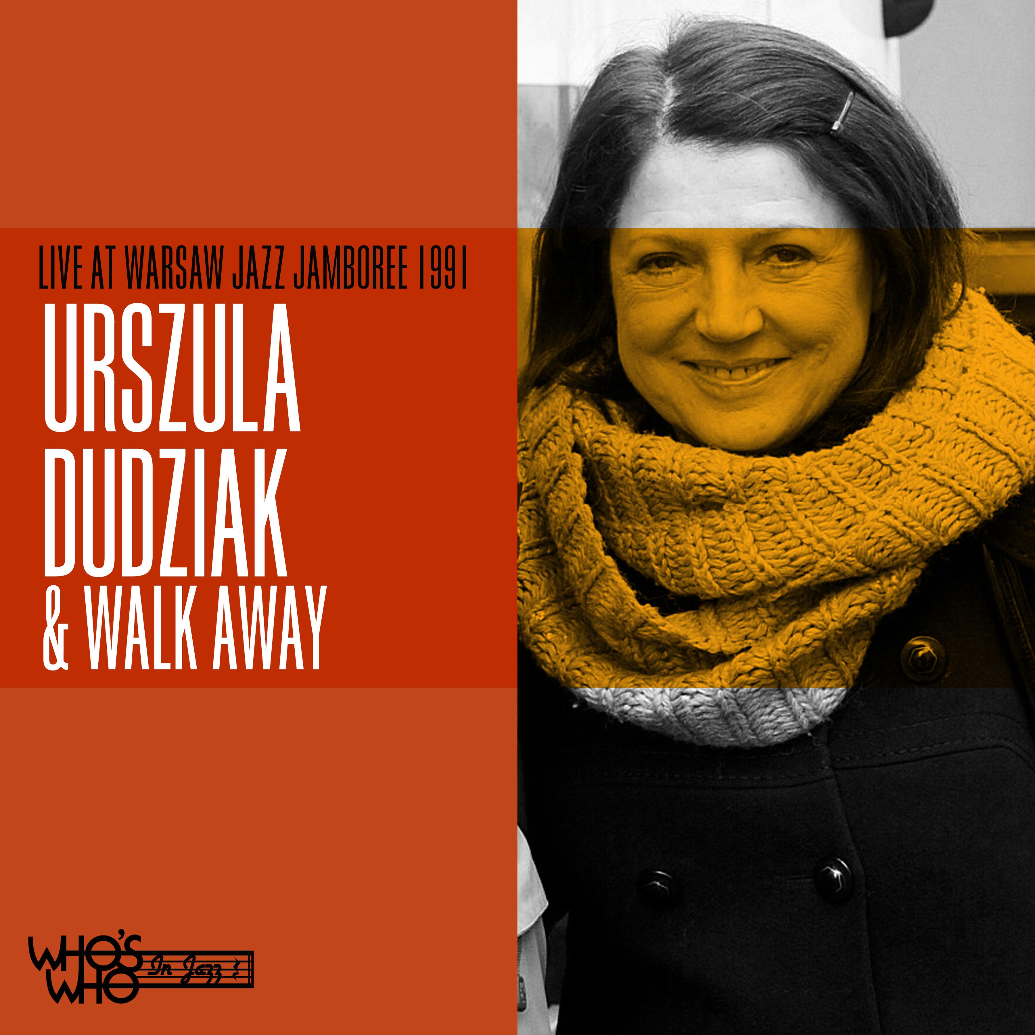 Urszula Dudziak、Walk Away - Ballad for You
