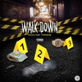 Walk Down (Explicit)