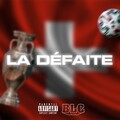 La défaite (Explicit)