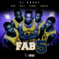 FAB 5 (feat. Pooh Sauce, NF Red, Nephew 3000 & Press Play)(Explicit)