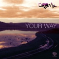 Dome - Your Way