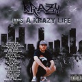 It's a Krazy Life (Intro)