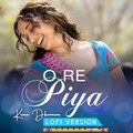Kiran Dhormare - O Re Piya (LofiVersion)