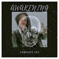 Complete Sun - Awakening (Explicit)