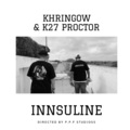 Khringow、Proctor - Insuline (Explicit)