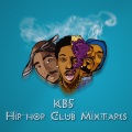 KB5 - 02.KB5 Hip-hop Club Mixtape
