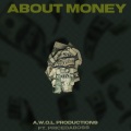 About Money (feat. Price Da Boss & Kice) [Explicit]