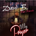 Karl katende、Dani B - My Prayer