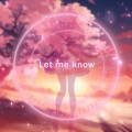 兰音Reine - Let Me Know