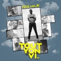 Fede Majik、倪睿思 - Tout yon vi