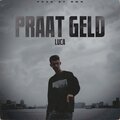 Rmn、LUCA - Praat Geld