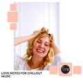Love Notes For Chillout Music