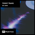 Tommy Tranq - Dr. Shine
