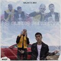 Jevi、Salah - No Quiero Perderte