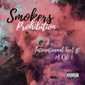 Intl Kool、Mood 3 - Smokers Prohibition (feat. Mood 3)(Explicit)