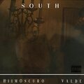 HiimOscuro、Valde、Moonky Estudio - SOUTH