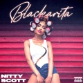 Nitty Scott - BLACKARITA
