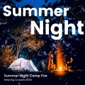 鈴木涼馬 - Silent night and bonfire