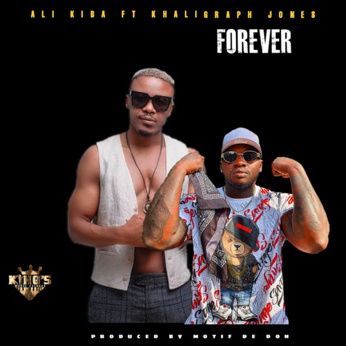 Ali Kiba、Khaligraph Jones - Forever (Explicit)