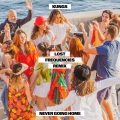 Kungs - Never Going Home