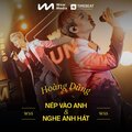 Hoàng Dũng - Nép Vào Anh Và Nghe Anh Hát