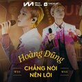 Hoàng Dũng - Chẳng Nói Nên Lời