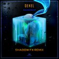 Dekel - Raindrop (ShadowFXRemix)