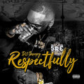 Respectfully (Explicit)