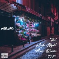A2ThaMo、FORGOTTEN ONE、MATRIXX - Late Night Flows 2 (feat. Matrixx & Forgotten One)(Remix|Explicit)
