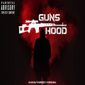 krishna、Varneet、Techno Terister、Karan - Guns and Hood (feat. Karan Krishna & Varneet)