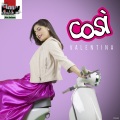 Valentina - Così