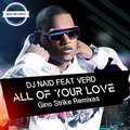 DJ Naid、Verd、Gino Strike - All Of Your Love (GinoStrikeEmotiveMusicDub)